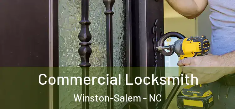  Commercial Locksmith Winston-Salem - NC