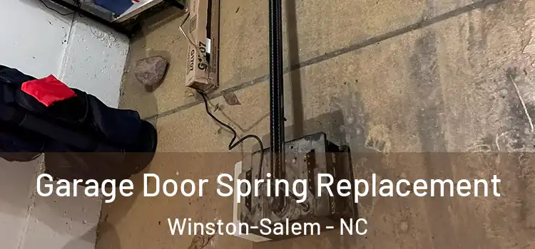  Garage Door Spring Replacement Winston-Salem - NC
