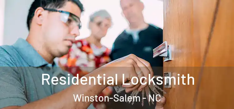  Residential Locksmith Winston-Salem - NC